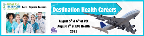 Destination Health Careers August 5-8, 2025 at PCC
